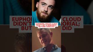 EUPHORIA: Angus Cloud Didn’t Get A Memorial; But Eric Dane Did