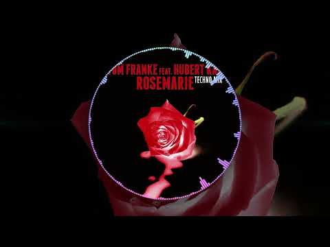 Tom Franke feat. Hubert Kah - Rosemarie (Techno Mix)