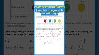 Prawdopodobieństwo - Egzamin Ósmoklasisty Z Matematyki Ósmoklasisty