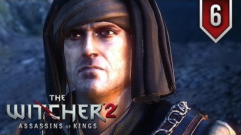 The Witcher 2 (Enhanced Edition) #6: Where Is Triss Merigold? ★ A Cinematic Series