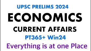 Complete *Economics Current Affairs* : Prelims 2024