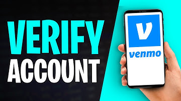 How to Verify Your Venmo Account in 2025 (Easy Method)