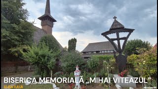 Biserica memorială Mihai Viteazul din Alba Iulia