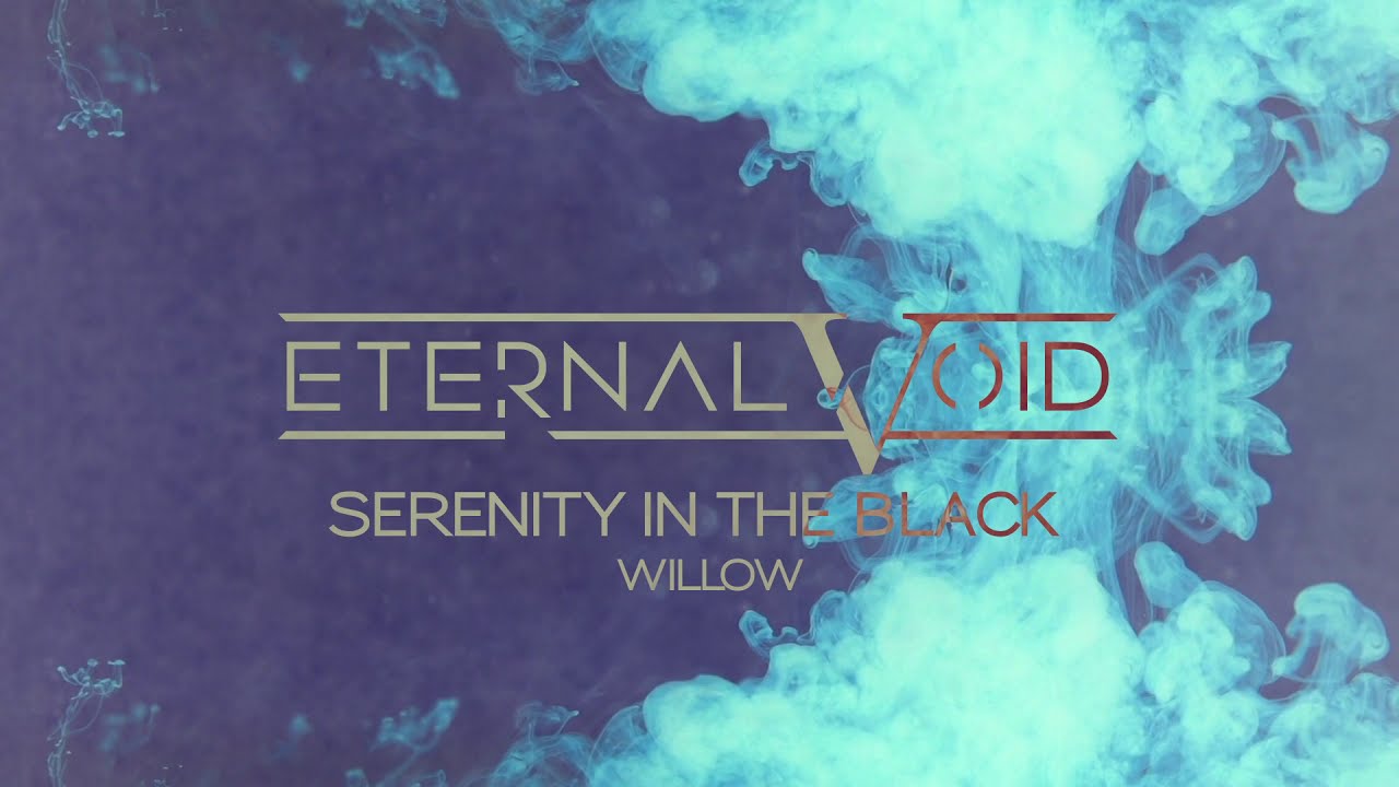 YouTube에서 Eternal Void - Willow (Official Visualizer) 보기 YouTube에서 Eternal Void - Willow (Official Visualizer) 보기