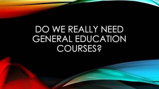 Do we really need general education courses? - Roderick Harris
