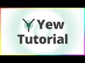 The yew tutorial