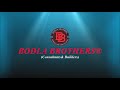 BODLA BROTHERS®