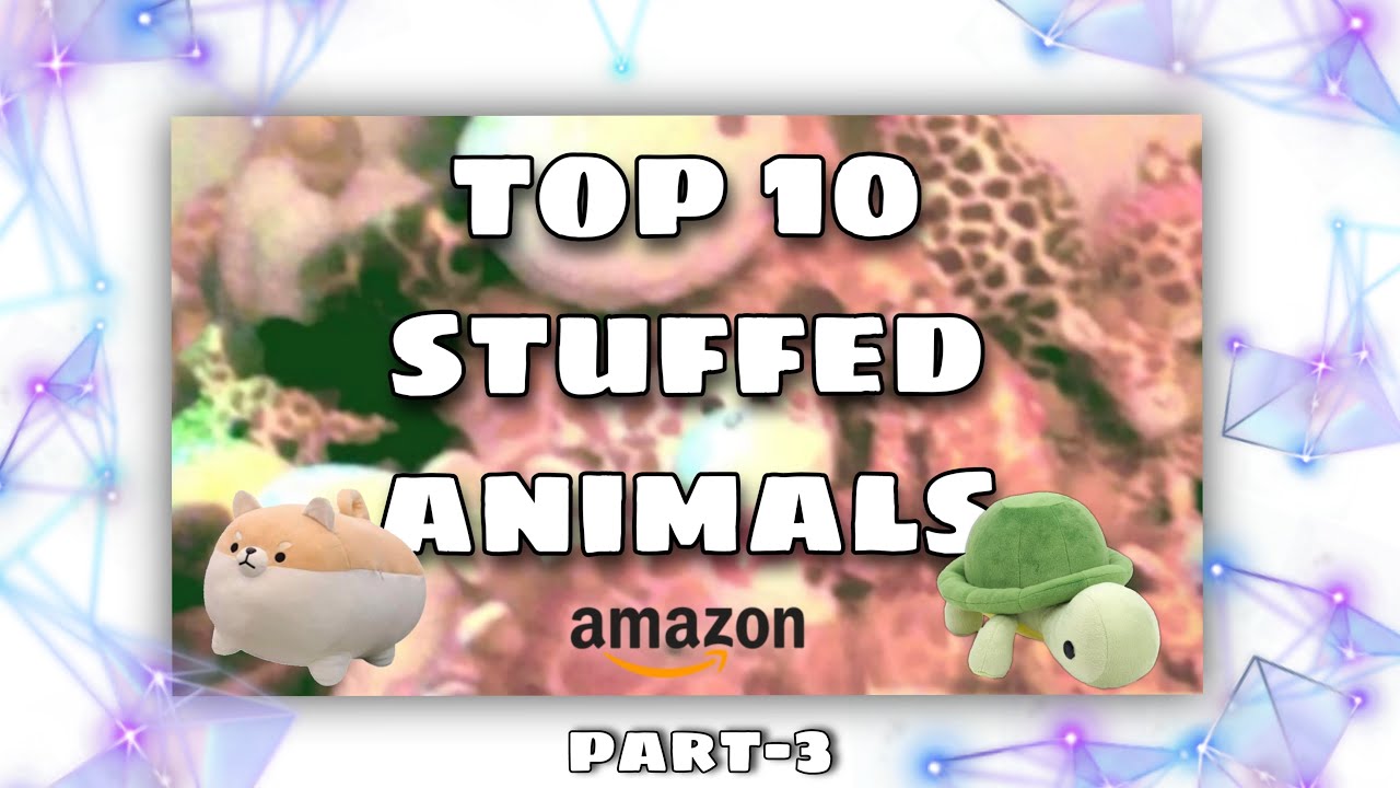 Top 10 Soft Toys on Amazon | Low Price | Part-3