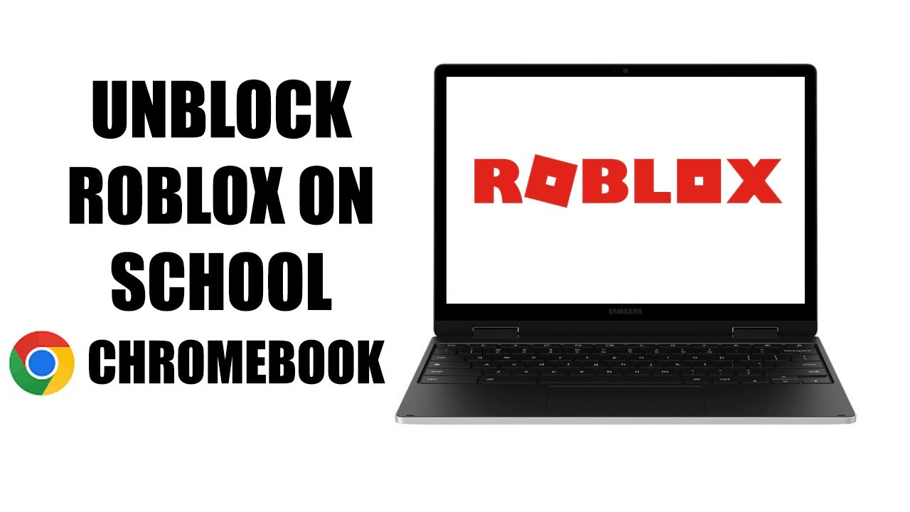 How To Play Roblox On School Chromebook 2023 - Simple Guide 