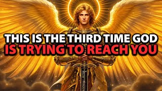 Chosen Ones, This Is the Third Time Heaven Has Sent You This Message — Don’t Ignore This One
