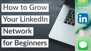 How to Grow Your LinkedIn Network for Beginners | 8 Tips & Tricks | Go Beyond 500 Connections 2021!