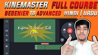 Kinemaster Full Course | Begenier To Advanced | Hindi | Urdu | By Abdul Moiz | screenshot 4