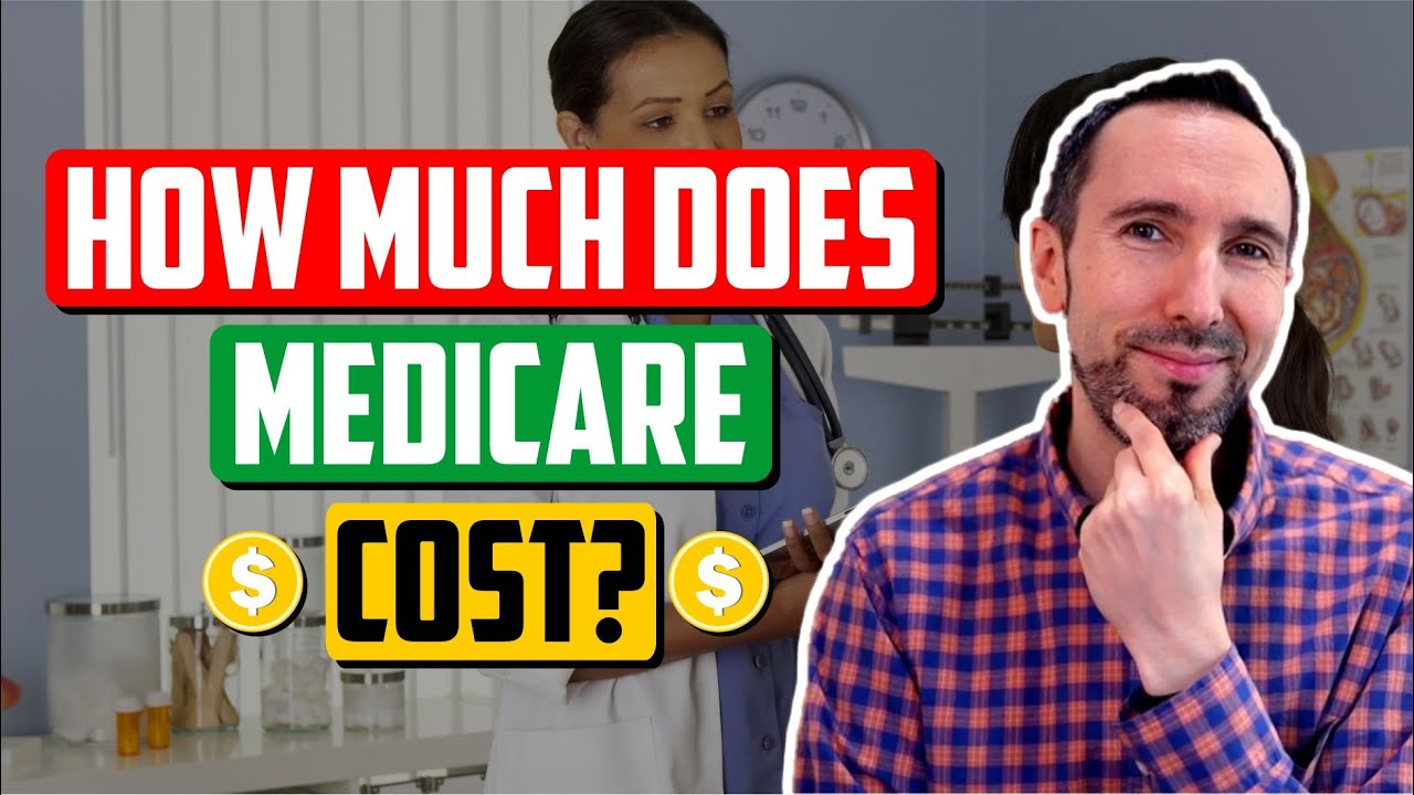 How Much Does Medicare Cost? 🤔