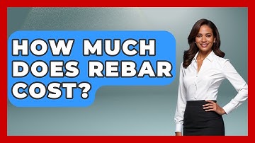 How Much Does Rebar Cost? - Civil Engineering Explained