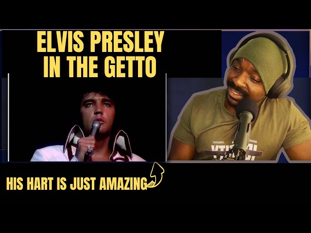 Elvis Presley - 'In the Ghetto' | Reaction u0026 Analysis class=