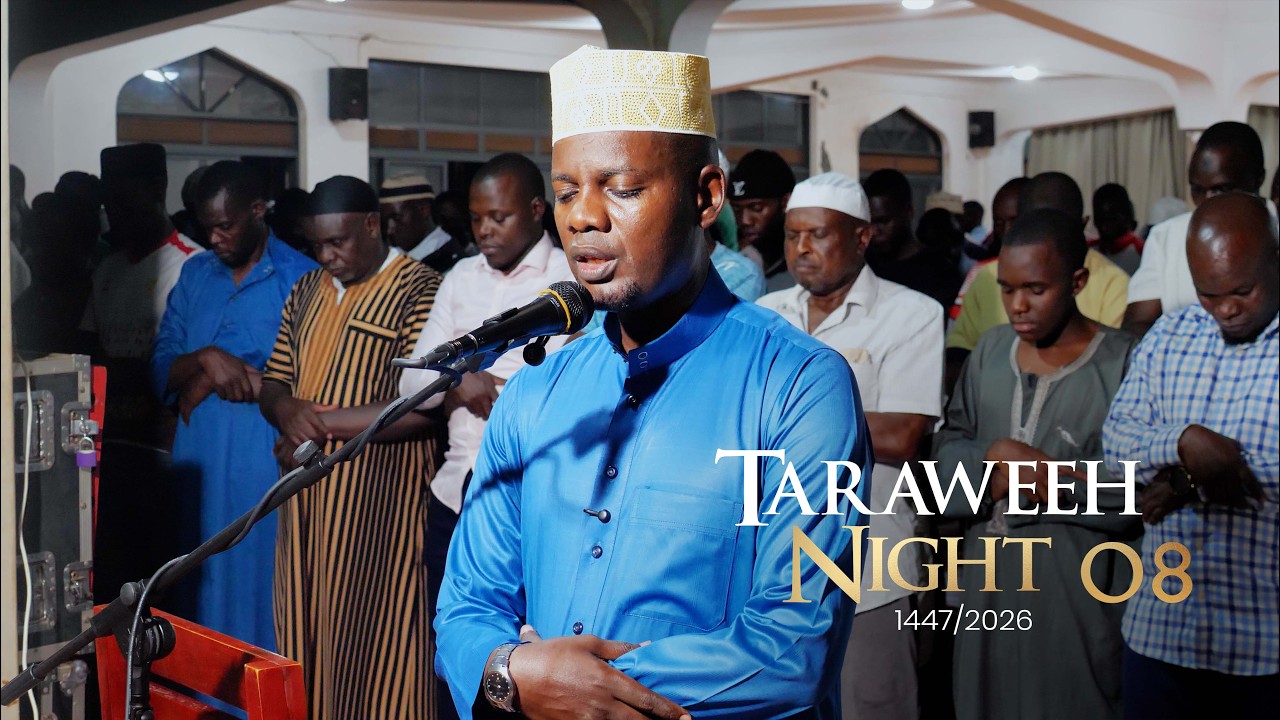 TARAWEEH 1447/2026 | Musa Ssebulime | Night 08