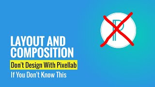 Layout and composition in Graphic Design