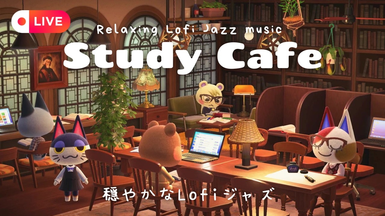 Lofi Study Cafe ☕🌿Jazz Cafe Music for Deep Focus & Study | Study with Me ✏️ Animal Crossing Live BGM