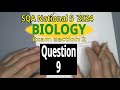 2024 SQA Nat5 Biology Question 9 Paper 2 Walkthrough