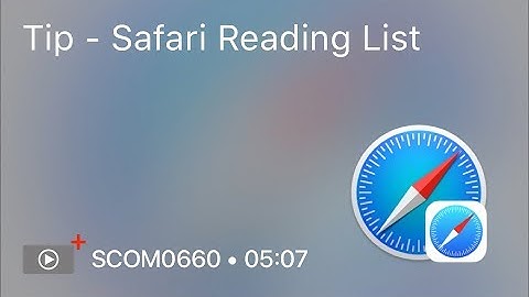 SCOM0660 - Tip - Safari Reading List