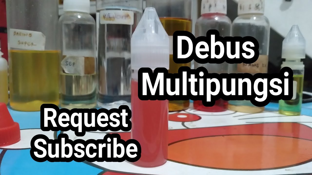 RACIKAN ESSEN DEBUS DARI SUBSCRIBER