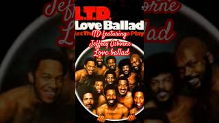 Ltd Featuring Jeffrey Osborne Love Ballad jeffrey Osborne jeffrey Osborne 