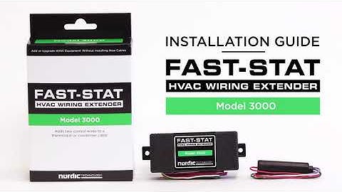 FAST-STAT - Model 3000 (Adds Two Control Wires to a Thermostat or Condenser Cable)