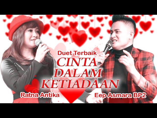 LOVE IN POVERTY - song by ratna antika featuring eep asmara ( official video music) class=