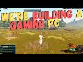 Building a NEW Gaming PC, GPU/CPU Talk &amp; Entropia Universe