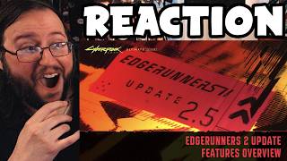Gor's "Cyberpunk 2077 Edgerunners 2 Update Features Overview" REACTION (So Much Stuff!)