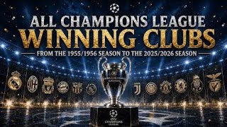 Champions League: All Winners (1956 - 2026) | The Full History