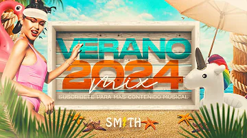 MIX VERANO 2024 ☀️ (Reggaeton Top 2024, Reparto, Old School, Tech House) DJ SMITH