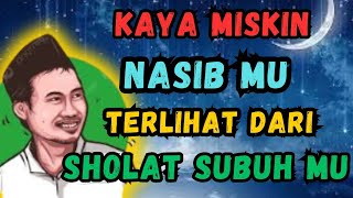 Your Fate Whether Rich Or Poor Depends On Your Morning Prayer  Gus Bahas Advice