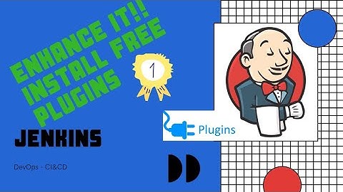 TUNE UP JENKINS WITH PLUGINS | How to improve capabilities by installing plugins | Free Add-ons