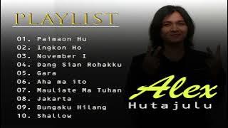 Alex Hutajulu Full Album Terbaik 2021 - Lagu Batak Pilihan Paling Enak - Lagu Batak Terbaru 2021