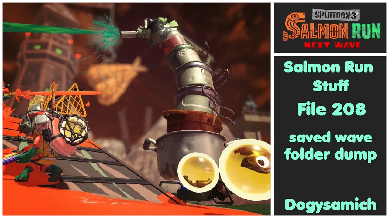 Splatoon 3 | Salmon Run Stuff File 208 - saved wave folder dump
