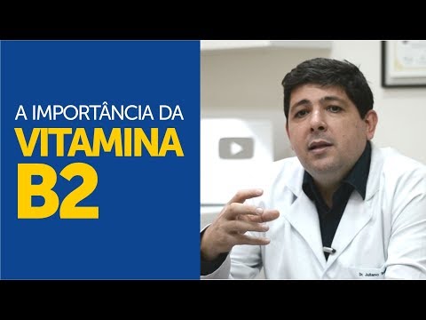 Vídeo: Vitamina B2 - Nos Alimentos, Deficiência, Propriedades Biológicas