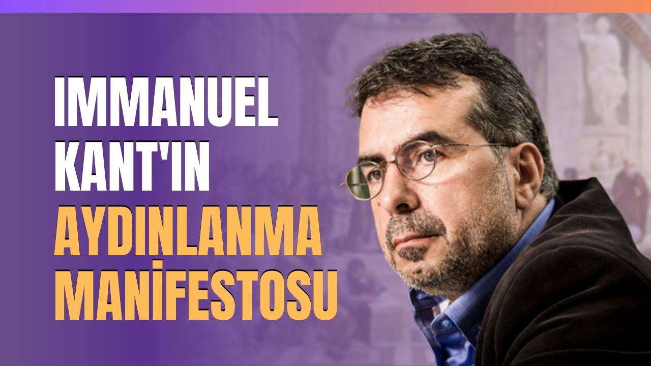 Immanuel Kant'ın Aydınlanma Manifestosu