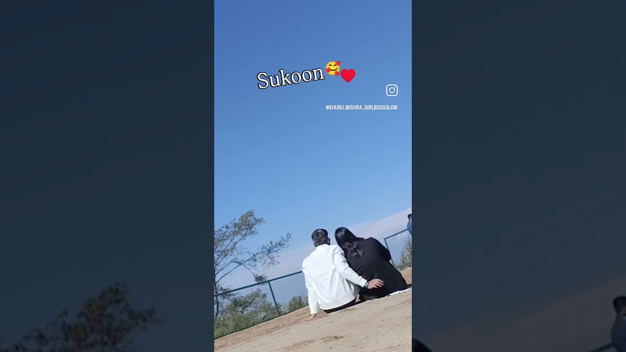 Sukun Tere Sang # Travel # Mountain # Ghum Darjeeling