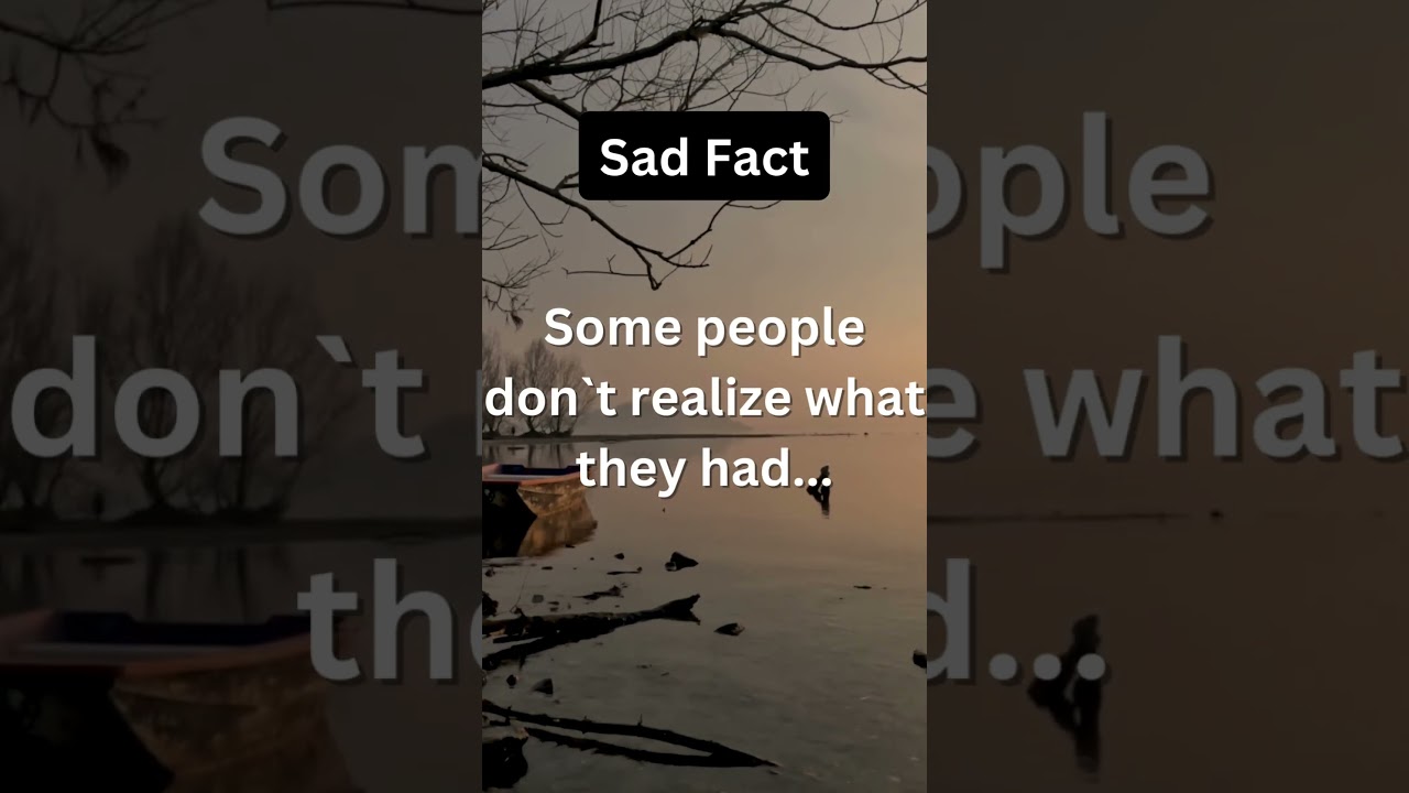 Some People Do Not Realize What They Have 