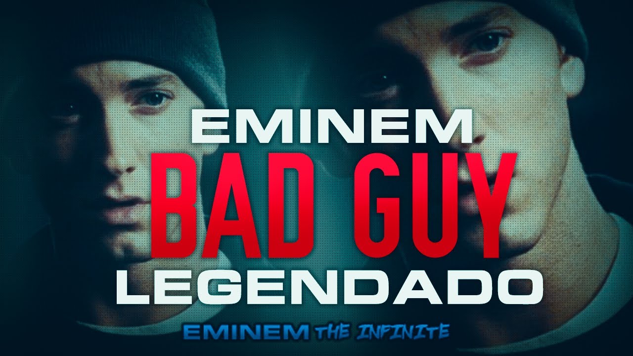 Eminem Bad Guy (Legendado)[MMLP2] YouTube