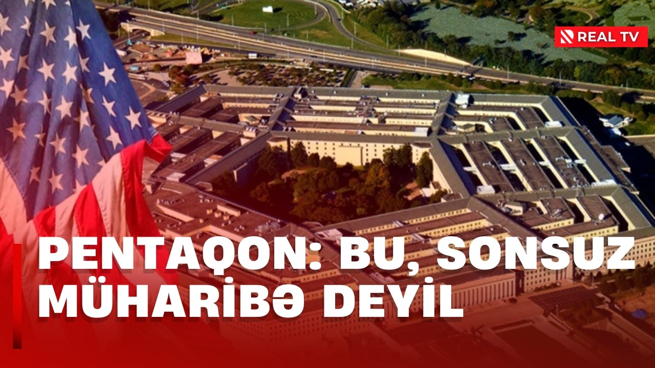 Pentaqon: Bu, sonsuz müharibə deyil