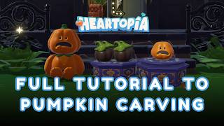 CARVE PUMPKINS FAST! 🎃 - How to Unlock the Pumpkin Carving Hobby in Heartopia