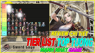 tier list chuẩn top tướng mạnh nhất Lữ Khách Đại Lục: Idle RPG