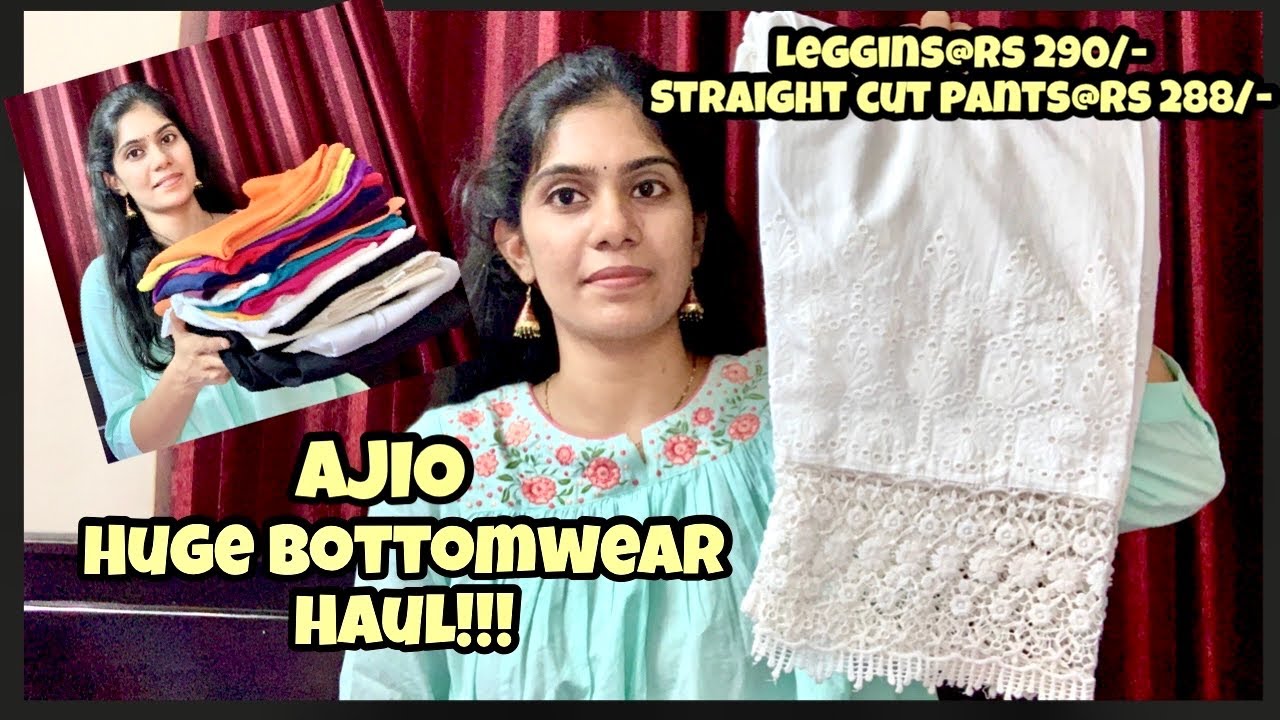 AJIO affordable bottom wear collection|leggins@Rs 290/- pants@Rs 288/-|After wash review|Ramya