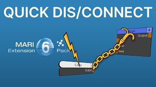Quick Dis/Connect | Mari Extension Pack 6