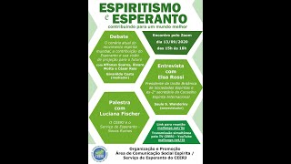 Espiritismo e Esperanto, contribuindo para um mundo melhor.