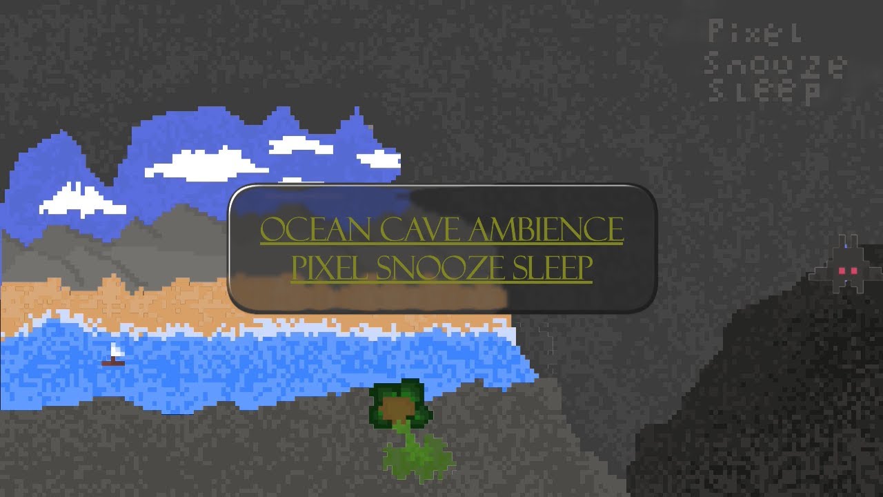 Pixel Snooze Sleep - Ocean Cave Ambience