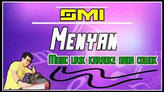 Download Lagu MENYAN _ KARAOKE BANYUWANGI KOPLO || Khusus nada pria [ Chord Dm ]
