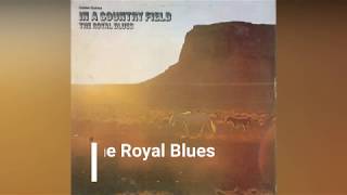 The Royal Blues - Everybody Sing A Song